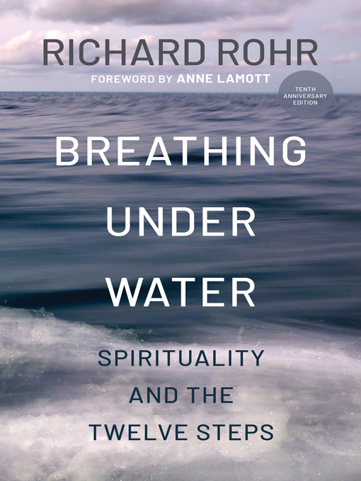 Title details for Breathing Under Water by Richard Rohr - Wait list